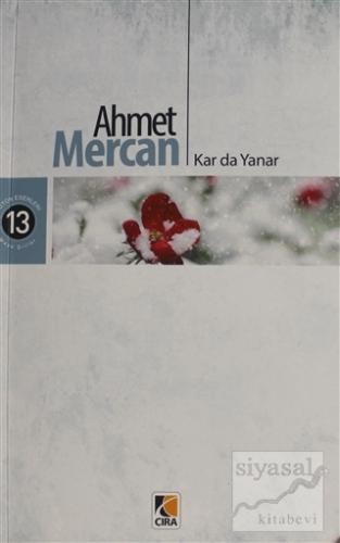 Kar da Yanar Ahmet Mercan