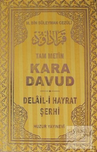 Kara Davud - Delail-i Hayrat Şerhi (2. Hamur) (Ciltli) Abdullah Muhamm