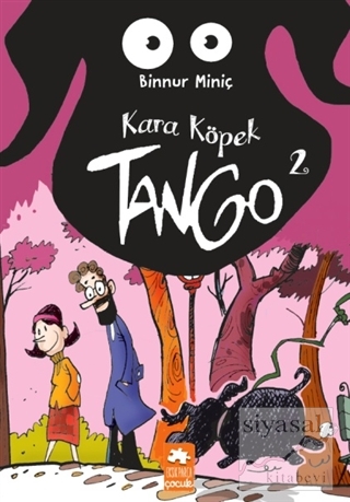 Kara Köpek Tango 2 Binnur Miniç