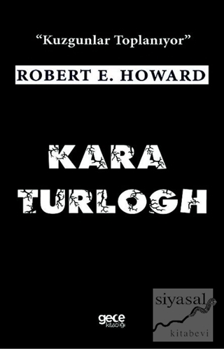 Kara Turlogh Robert E. Howard