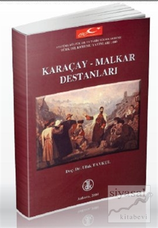 Karaçay-Malkar Destanları Ufuk Tavkul