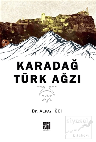 Karadağ Türk Ağzı Alpay İğci