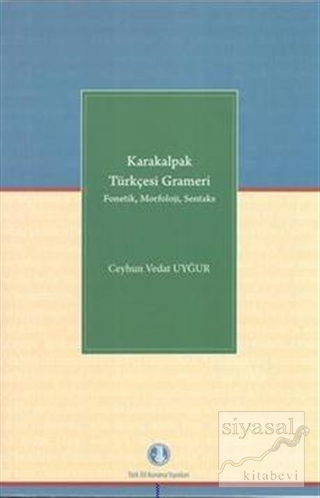 Karakalpak Türkçesi Grameri Ceyhun Vedat Uygur