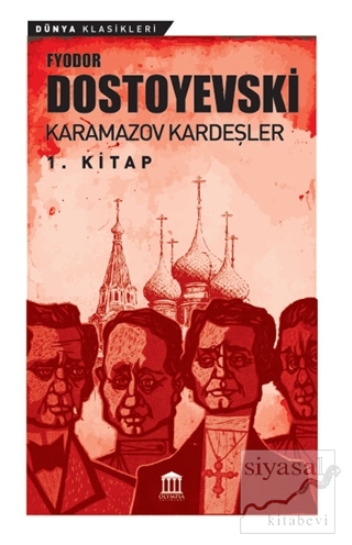Karamazov Kardeşler 1 Fyodor Mihayloviç Dostoyevski