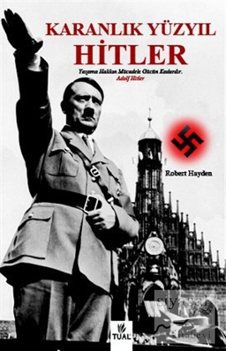 Karanlık Yüzyıl - Hitler Robert Hayden