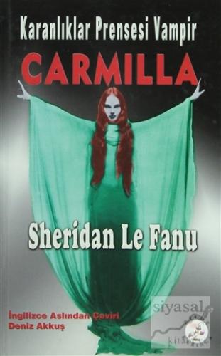 Karanlıklar Prensesi Vampir Carmilla Joseph Sheridan Le Fanu
