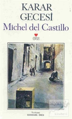 Karar Gecesi Michel del Castillo