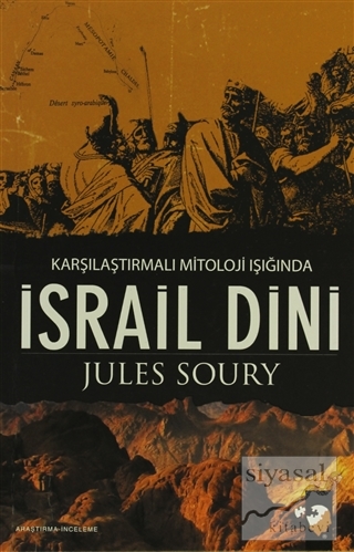Karşılaştırmalı Mitoloji Işığında İsrail Dini Jules Soury