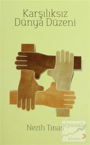 Karşılıksız Dünya Düzeni