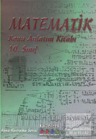 Kartezyen 10. Sınıf Matematik Konu Anlatım Kitabı - 1 Remzi Şahin Aksa