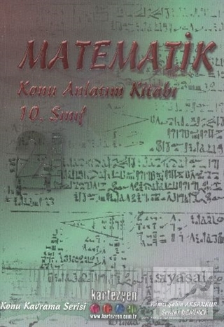 Kartezyen 10. Sınıf Matematik Konu Anlatım Kitabı - 2 Remzi Şahin Aksa