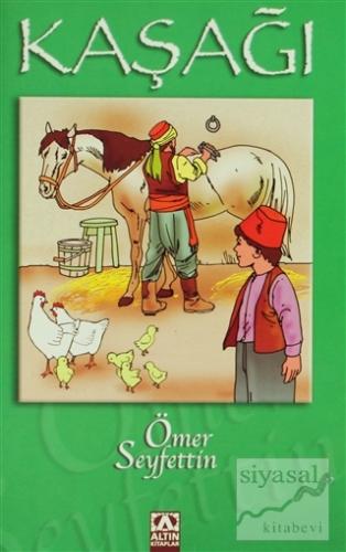 Kaşağı Ömer Seyfettin