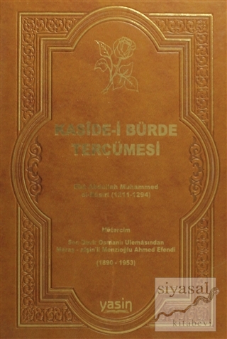 Kaside-i Bürde Tercümesi (Ciltli) Ebu Abdullah Muhammed el-Busiri