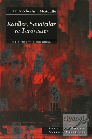 Katiller, Sanatçılar ve Teröristler F. Lentricchia
