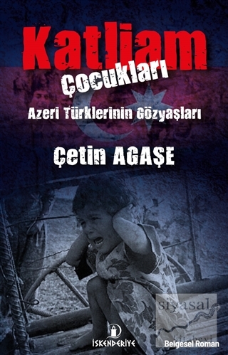 Katliam Çocukları Çetin Agaşe