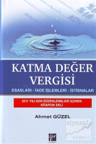 Katma Değer Vergisi (Ciltli) Ahmet Güzel