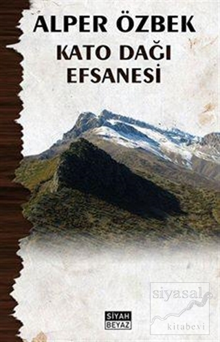 Kato Dağı Efsanesi Alper Özbek