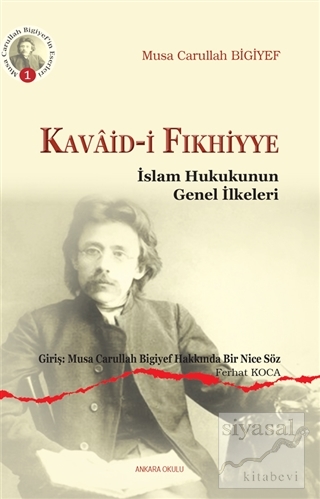 Kavaid-i Fıkhiyye Musa Carullah Bigiyef