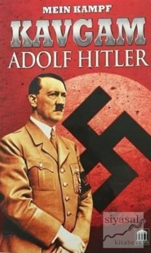 Kavgam - Adolf Hitler Mein Kampf