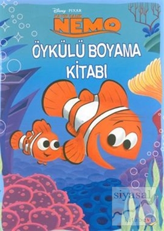 Kayıp Balık Nemo / Öykülü Boyama Kitabı