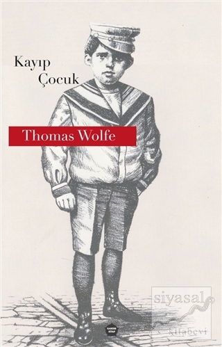 Kayıp Çocuk Thomas Wolfe