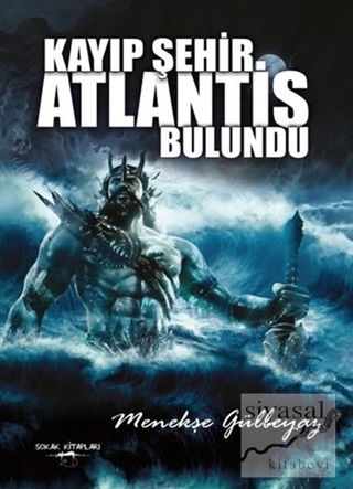 Kayıp Şehir Atlantis Menekşe Gülbeyaz