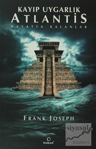 Kayıp Uygarlık Atlantis Frank Joseph