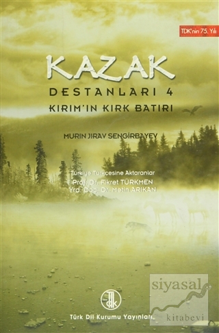 Kazak Destanları 4 Murin Jirav Sengirbayev