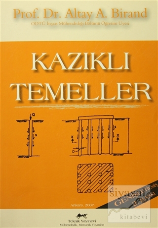 KAZIKLI TEMELLER Altay Birand