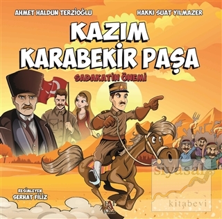 Kazım Karabekir Paşa Ahmet Haldun Terzioğlu