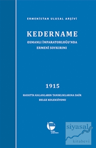 Kedername - Osmanlı İmparatorluğu'nda Ermeni Soykırımı (Ciltli) Kolekt