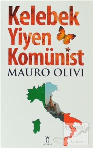 Kelebek Yiyen Komünist Mauro Olivi