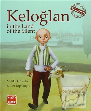 Keloğlan in the Land of the Silent (Ciltli) Melike Günyüz