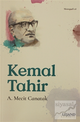 Kemal Tahir A. Mecit Canatak