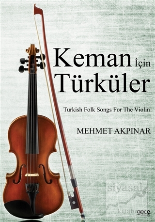 Keman İçin Türküler Mehmet Akpınar