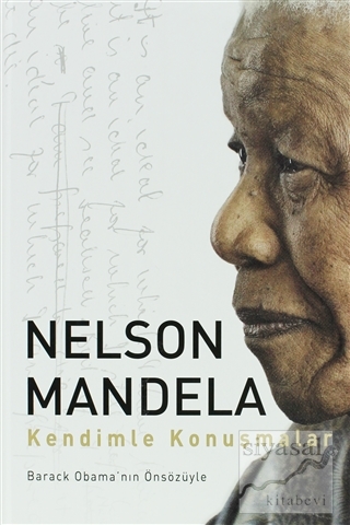 Kendimle Konuşmalar (Ciltli) Nelson Mandela