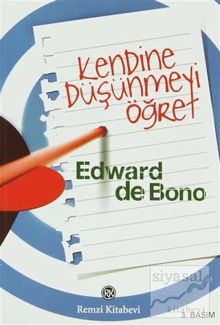 Kendine Düşünmeyi Öğret Edward de Bono