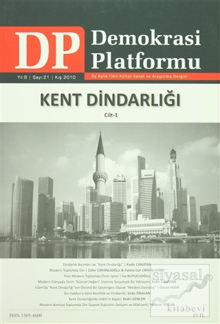 Kent Dindarlığı Cilt 1 - Demokrasi Platformu Sayı: 21 Kolektif