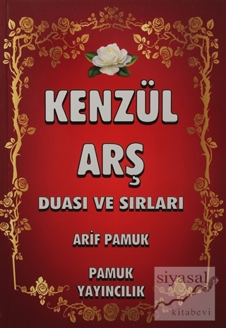 Kenz-ül Arş Duası ve Sırları (Dua-010) Arif Pamuk