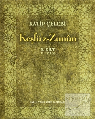 Keşfü'z-Zunun (5 Cilt Takım) Katip Çelebi