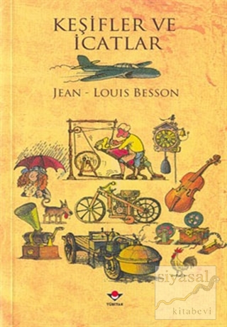 Keşifler ve İcatlar Jean - Louis Besson