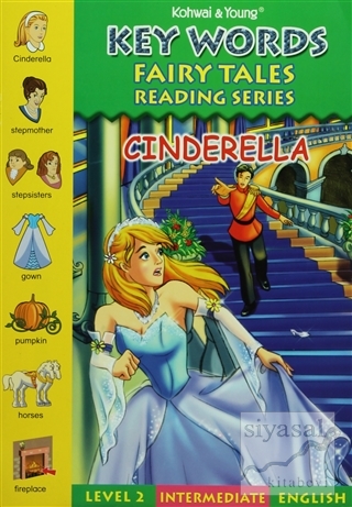 Key Words : Cinderella: Level 2 Intermediate English Kolektif
