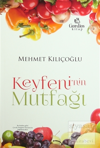 Keyfeni'nin Mutfağı Mehmet Kılıçoğlu