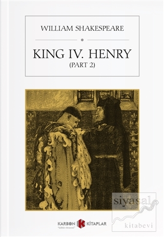 King 4. Henry (Part 2) William Shakespeare