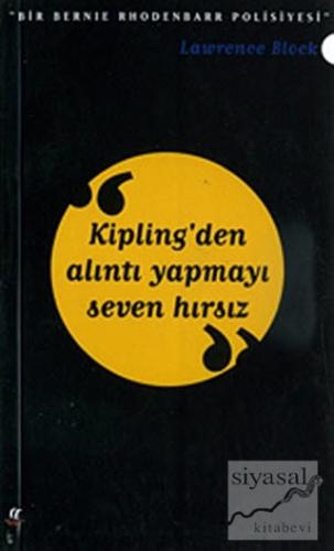 Kipling'den Alıntı Yapmayı Seven Hırsız Lawrence Block