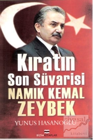 Kıratın Son Süvarisi Namık Kemal Zeybek Yunus Hasanoğlu
