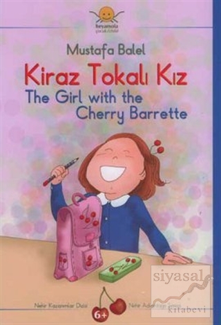 Kiraz Tokalı Kız - The Girl with the Cherry Barette Mustafa Balel