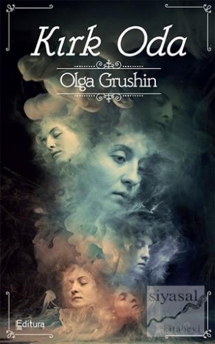 Kırk Oda Olga Grushin
