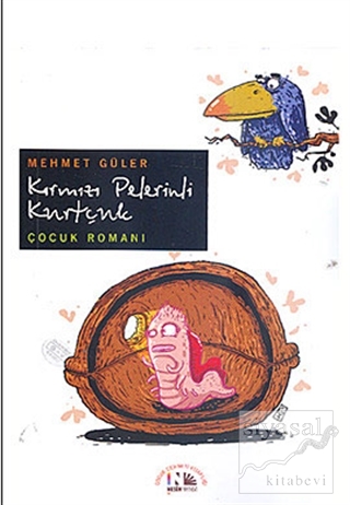 Kırmızı Pelerinli Kurtçuk Mehmet Güler