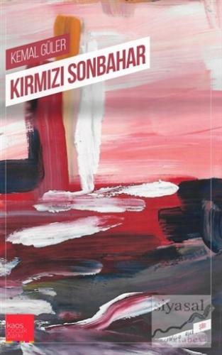 Kırmızı Sonbahar Kemal Güler